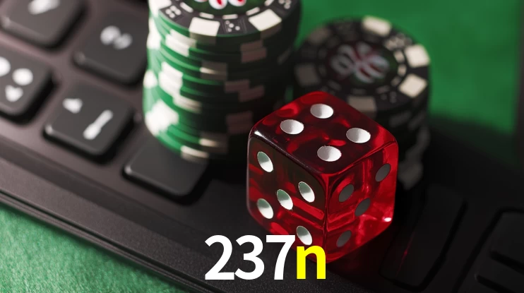 Descubra o Mundo do Cassino Online com 237n